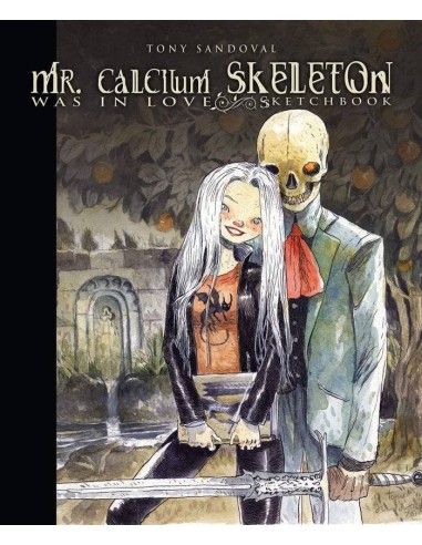 Mr. Calcium Skeleton Was in Love – Livre