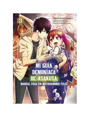 Mi Guia Demoniaca de Asakusa : Manual Para Un Matridemonio Feliz – Volume 3