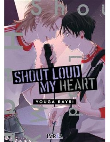 Shout Loud My Heart – Manga