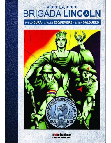 La Brigada Lincoln – Tome 1