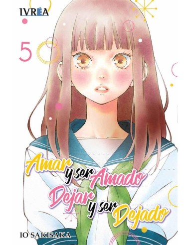 Amar y Ser Amado, Dejar y Ser Dejado – Volume 5