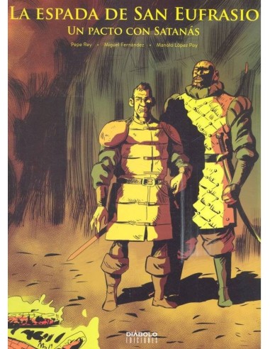 La Espada de San Eufrasio 03. Un Pacto con Satanas