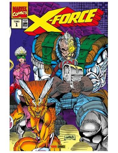 X-force 1. Una Fuerza a Tener en Cuenta (marvel Gold) – Comic