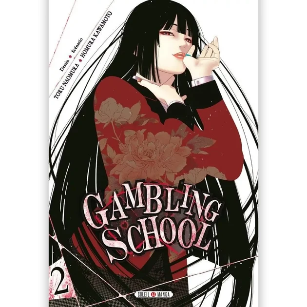 Gambling School - Tome 02