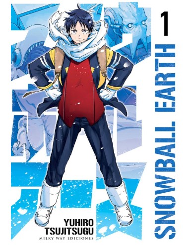 Snowball Earth – Tome 1