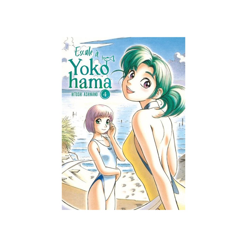 Escale À Yokohama Tome 4