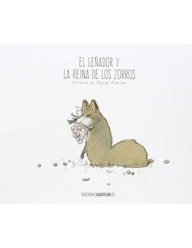 El Leñador y la Reina de los Zorros