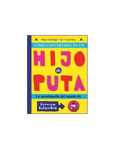 Como Convertirse en Un Hijo Puta Ne 5ªed – Livre