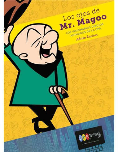 Los Ojos de Mr Magoo los Visionarios Dibujos Animados Upa