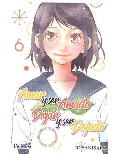 Amar y Ser Amado, Dejar y Ser Dejado – Volume 6