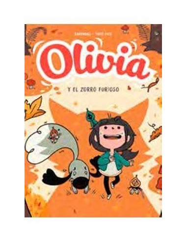 Olivia 02. el Zorro Furioso