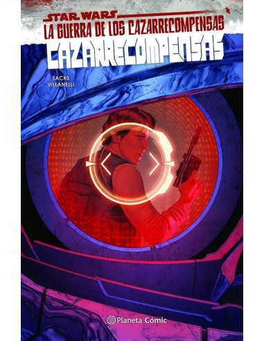 Star Wars Cazarrecompensas – Tome 3