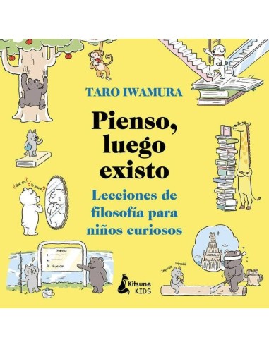 Pienso Luego Existo Lecciones de Filosofia Para Niños Curiosos – Livre
