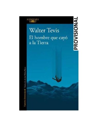 El Hombre Que Cayo a la Tierra – Livre