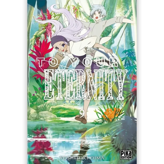To Your Eternity - Tome 09