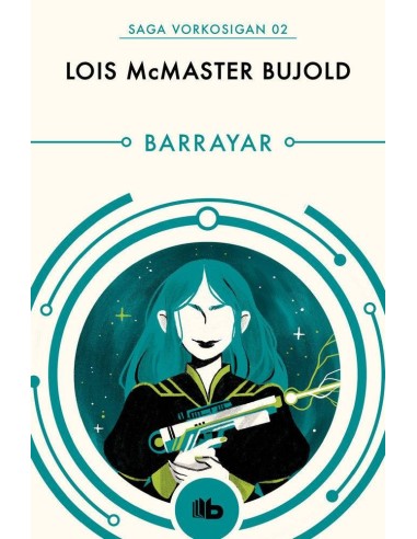 Barrayar(saga Vorkosigan 8) (b de Bolsillo)