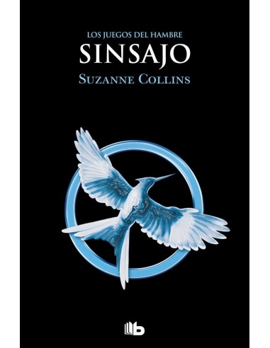 Sinsajo los Juegos del Hambre – Tome 3