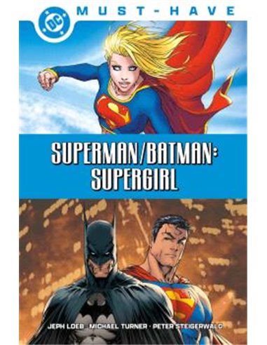 DC Must-have. Superman/batman. Supergirl – Comic