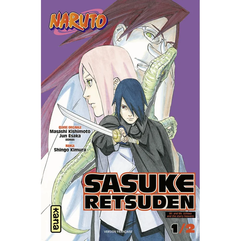 Naruto - Sasuke retsuden tome 1