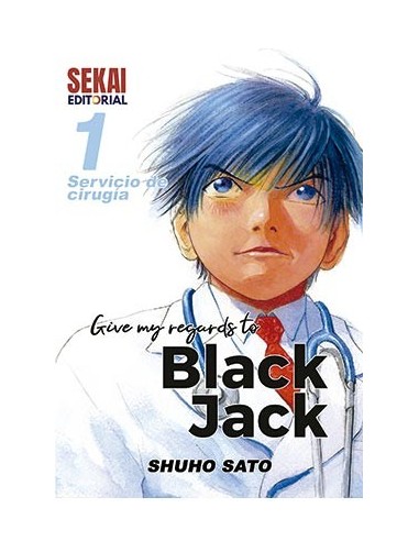 Give My Regards to Black Jack 01. Servicio de Cirugia