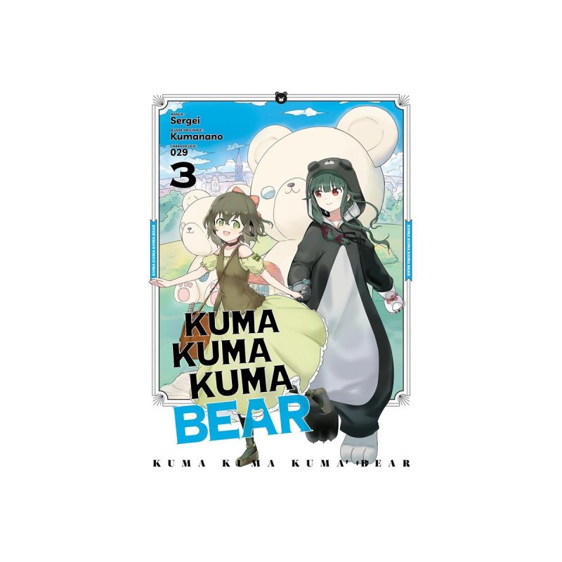 Kuma Kuma Kuma Bear Tome 3
