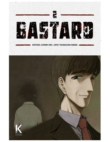 Bastard – Tome 2