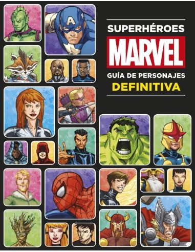 Superheroes MARVEL Guia de Personajes Definitiva – Livre