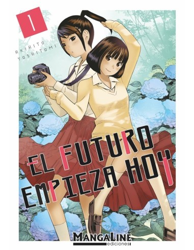 El Futuro Empieza Hoy – Tome 1
