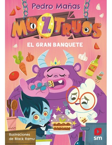 Moztruos 2 el Gran Banquete