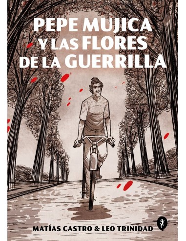 Pepe Mujica y las Flores de la Guerrilla