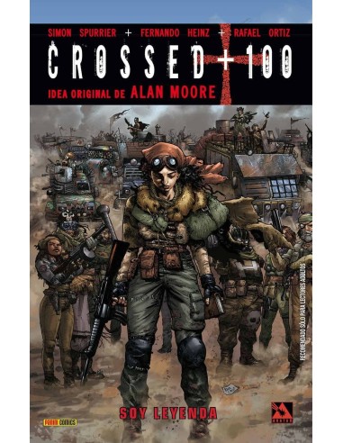 Crossed + 10002. Soy Leyenda – Comic