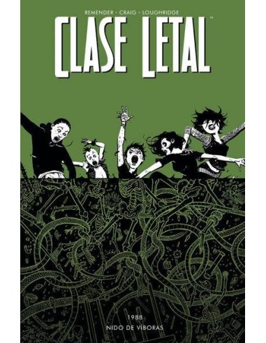 Clase Letal 3 Nido de Viboras