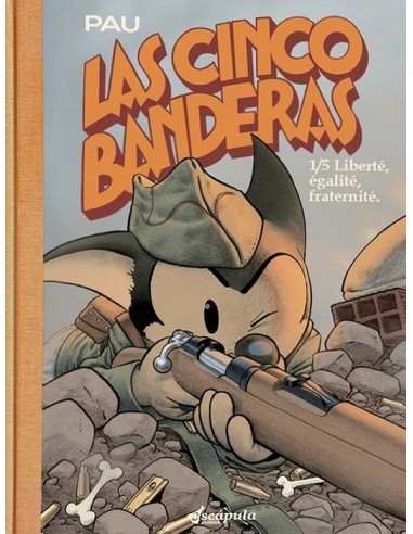Las Cinco Banderas – Volume 1