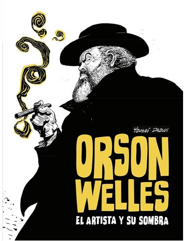 Orson Wells el Artista y Su Sombra – Livre