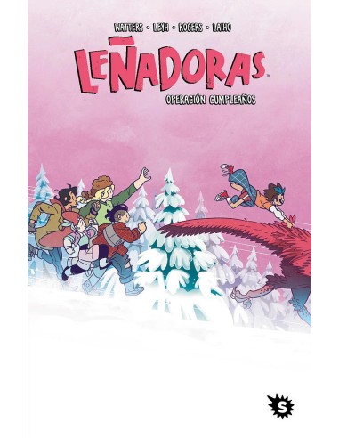 Leñadoras 8 Leñadoras 8 Cumpleaños Total