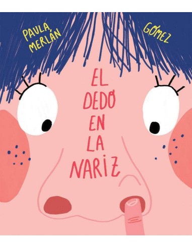 Dedo en la Nariz,el
