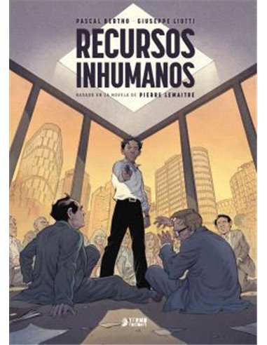 Recursos Inhumanos – Basado en la Novela de Pierre Lemaitre