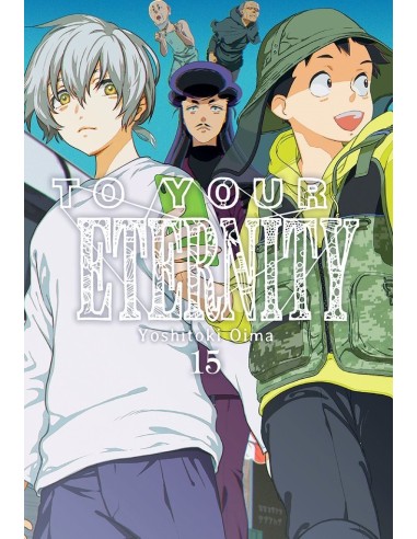 To Your Eternity – Tome 15