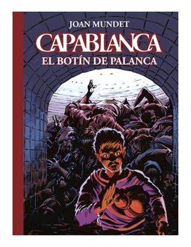 Capablanca 06 el Botin de Palanca