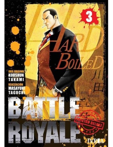 Battle Royale Deluxe – Tome 3