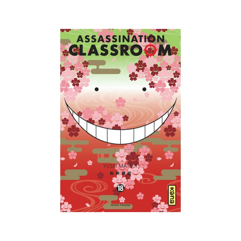 Assassination Classroom Tome 18