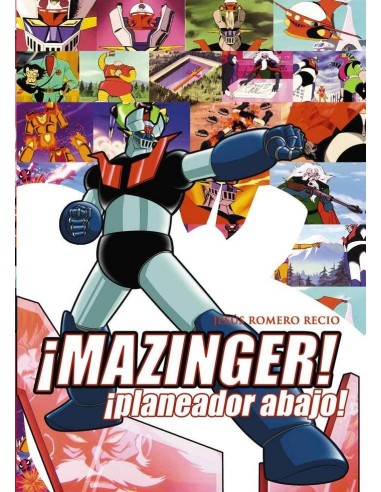 ¡mazinger! ¡planeador Abajo! – Livre