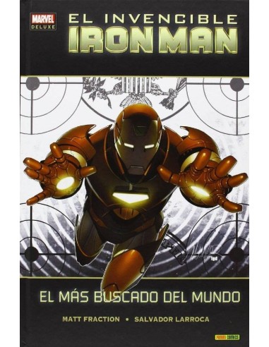 Invencible Iron Man 02. el Mas Buscado del Mundo (marvel Deluxe) – Comic