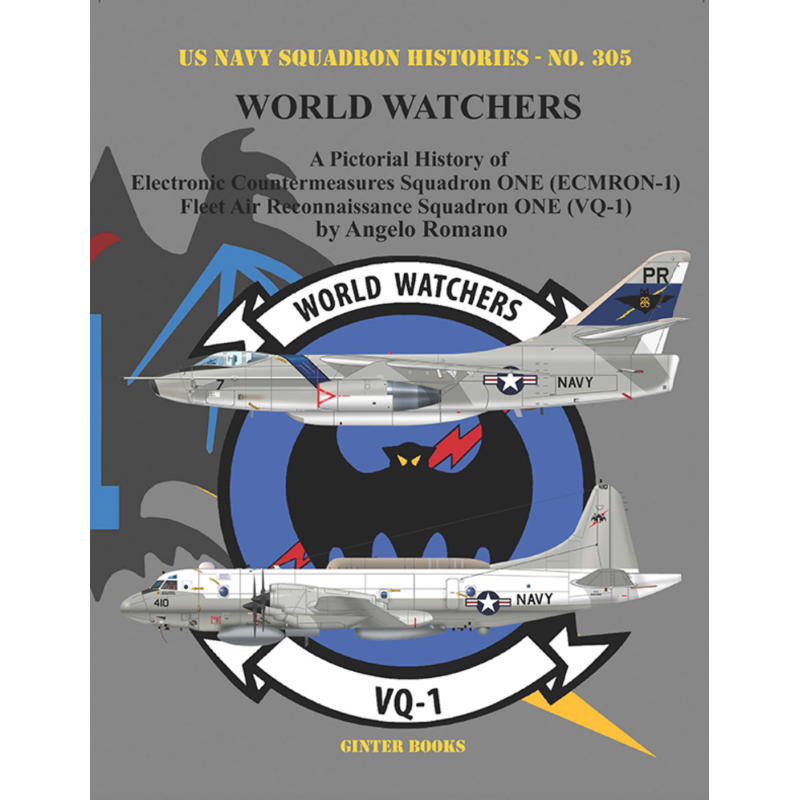 Livre HISTOIRES DES ESCADRONS DE L'US NAVY - NO. 305WORLD WATCHERSA