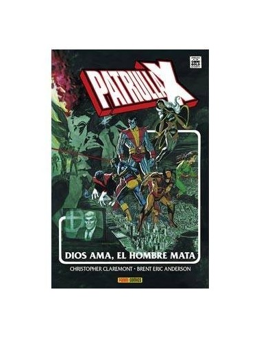 La Imposible Patrulla-x. Dios Ama, el Hombre Mata(marvel Gold) – Comic