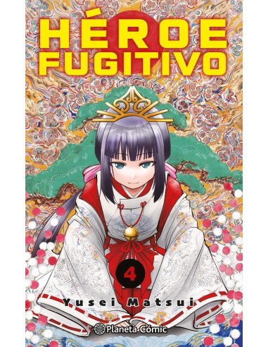 Heroe Fugitivo – Tome 4