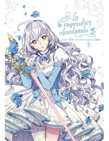La Emperatriz Abandonada – Tome 1