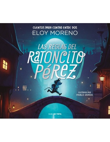 Las Reglas del Ratoncito Perez Coleccion Cuentos Para Contar – Livre