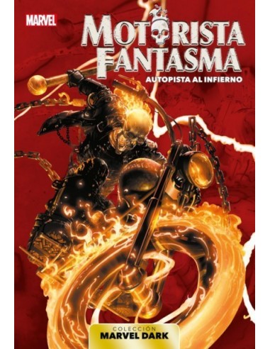 Colección MARVEL Dark Motorista Fantasma Autopista Al Infierno – Livre