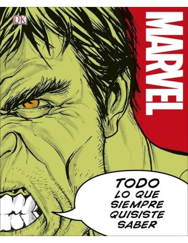 MARVEL. Todo Lo Que Siempre Quisiste Saber – Comic